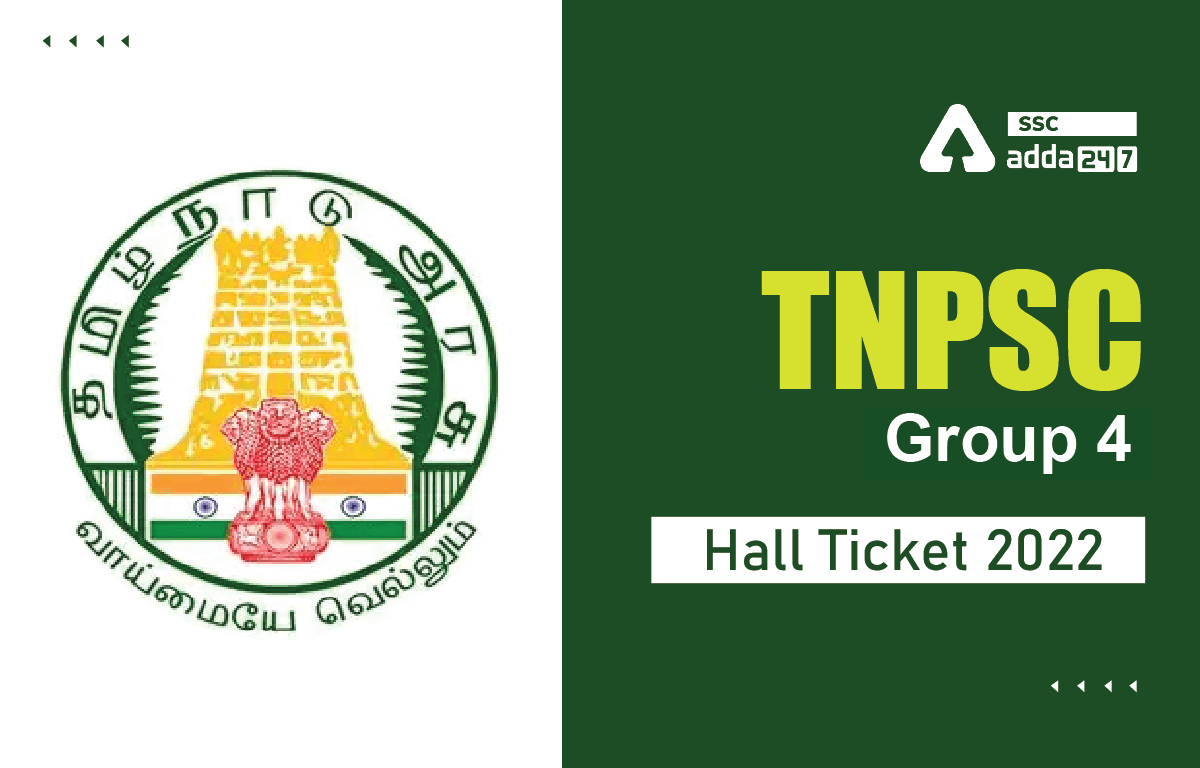 TNPSC Group 4 Hall Ticket 2022 Out, Download Link for Prelims Exam_40.1