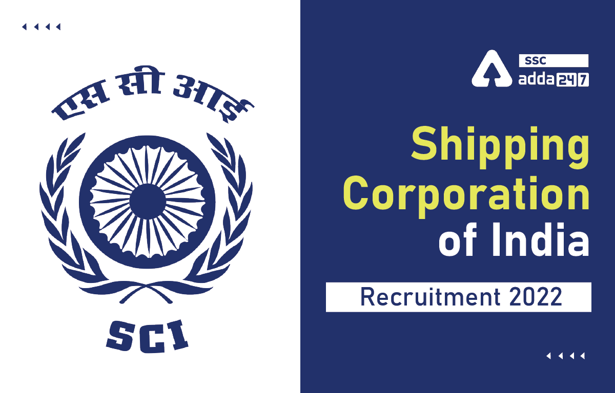 Shipping Corporation of India Recruitment 2022, Apply Online_40.1
