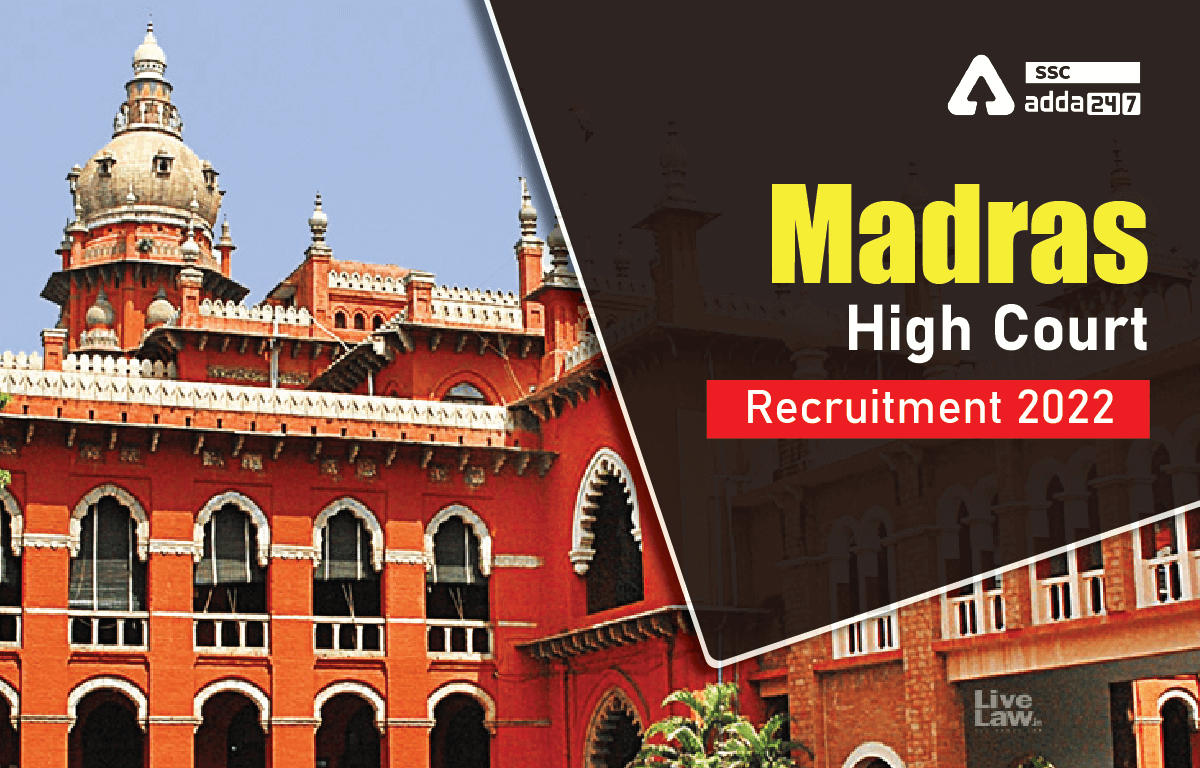 Madras High Court Recruitment 2022 Notification, District Wise Vacancy_40.1