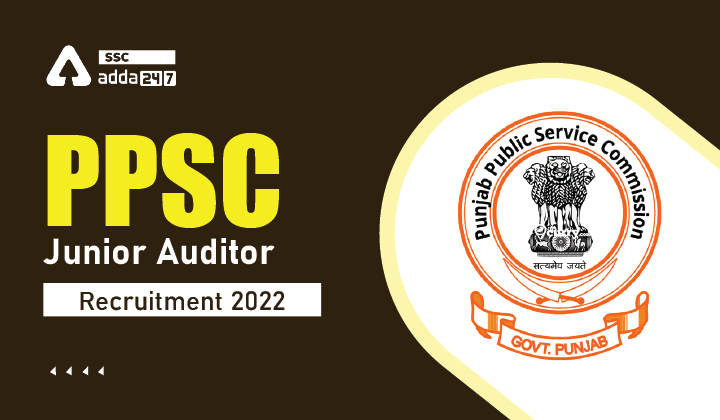 PPSC Junior Auditor Recruitment 2022, Last Day To Apply Online for 75 Vacancies_20.1