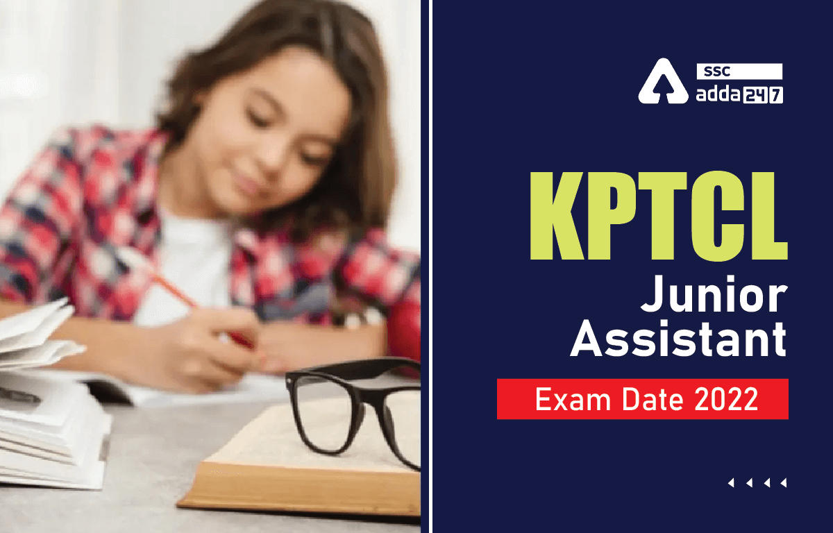 KPTCL Junior Assistant Exam Date 2022, Final Exam Schedule_40.1