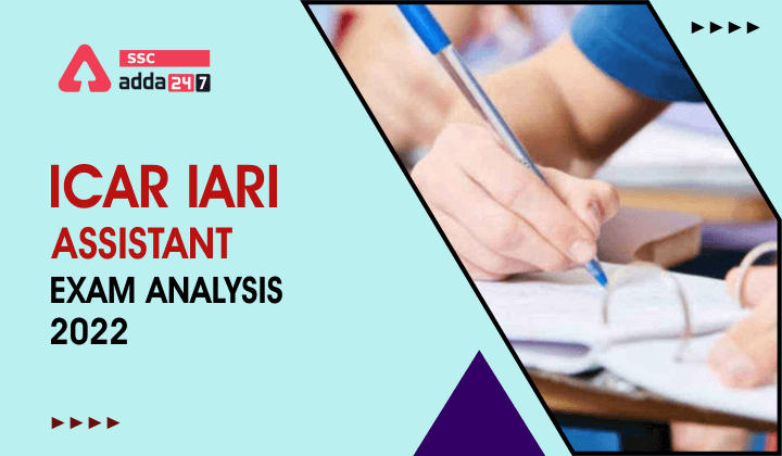 ICAR IARI Assistant Exam Analysis 2022_40.1