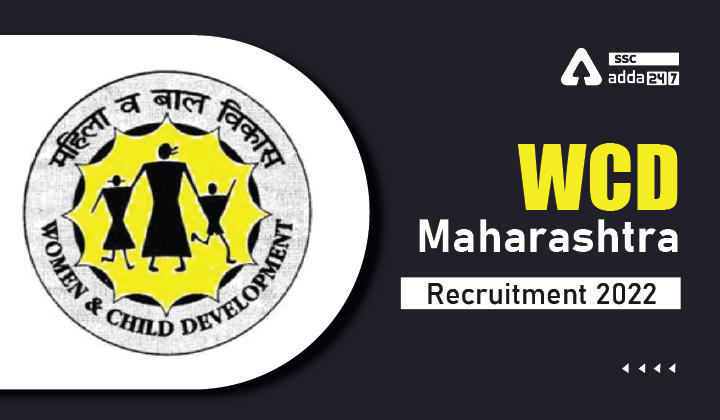 WCD Maharashtra Recruitment 2022 Notification Out for 195 Vacancies_40.1