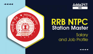 RRB NTPC Station Master Salary