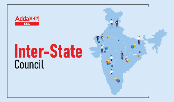 Inter State Council Functions Composition And Its Article