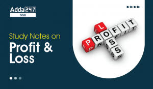 Profit and Loss Formula, Concept and Study Notes