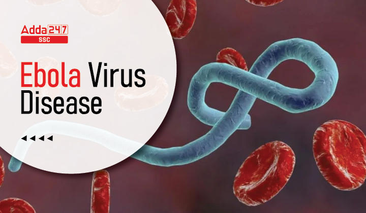 Ebola Virus Disease Symptoms, Vaccines and Complete Details_40.1