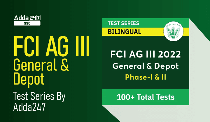 FCI AG III General & Depot Test Series for Phase-I & Phase-II By Adda247_40.1
