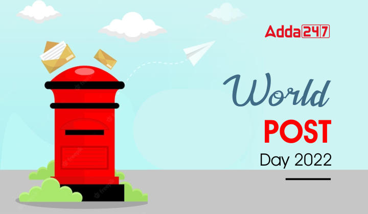 World Postal Day 2022 October 9th, Significance and Theme_40.1