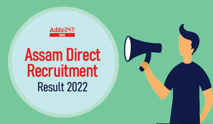 Assam Direct Recruitment Grade 4 Result 2022, Direct Link_40.1