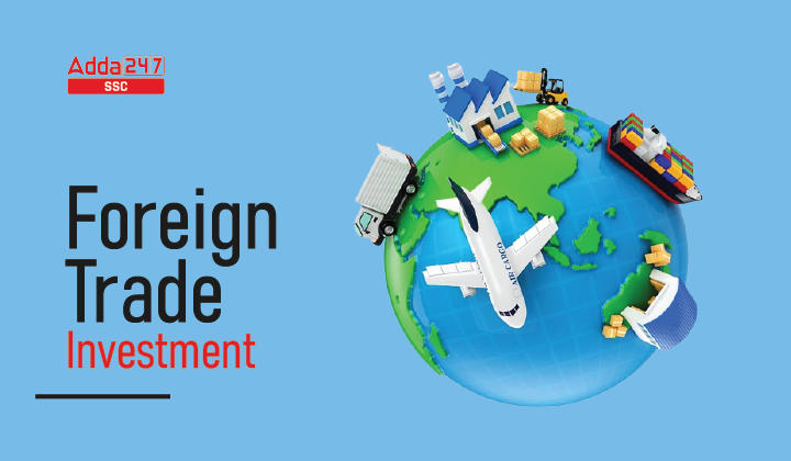 Foreign Trade Investment and Foreign direct investment_40.1
