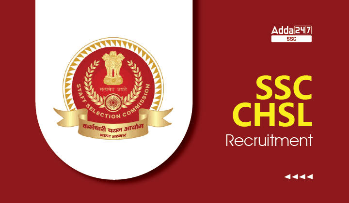 SSC CHSL 2022 Notification, Last Date to Apply for 4500 Vacancies_40.1