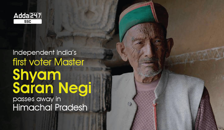 India's First Voter Shyam Saran Negi Dies at 106 in Himachal Pradesh_40.1