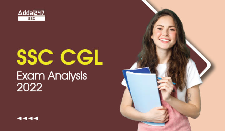 SSC CGL Exam Analysis 2022, 10th December Shift 1_40.1