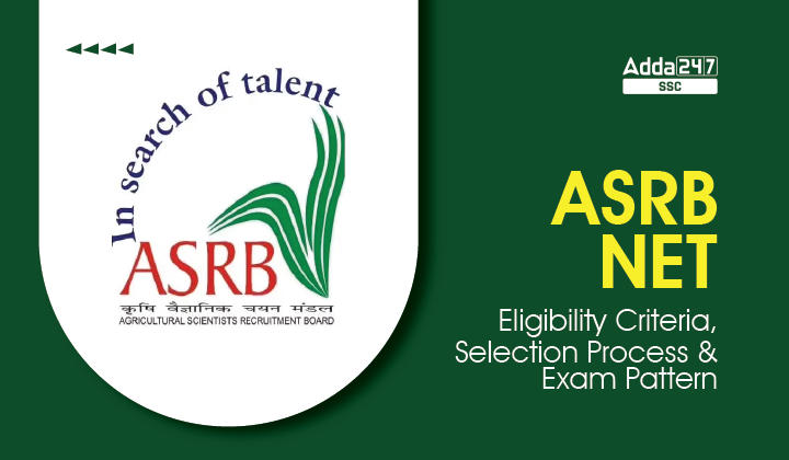 ASRB NET 2022 Notification, Application Form, Exam Date_40.1