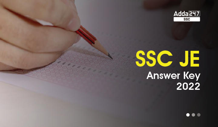 SSC JE Answer Key 2022 Out, Answer Sheet, Raise Objection_40.1