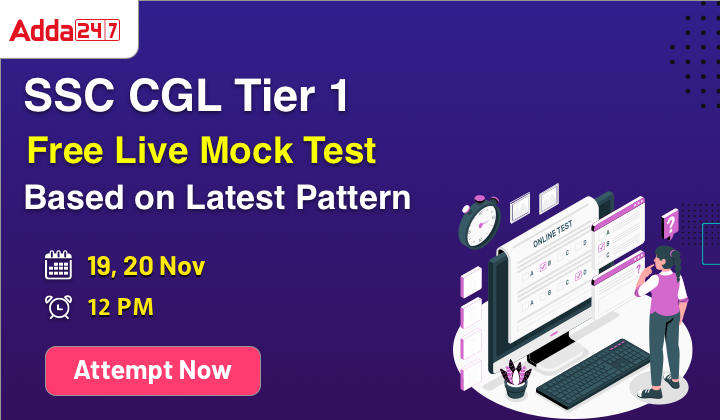 SSC CGL Tier 1 परीक्षा के लिए All India Mock: 19-20 नवंबर 2022_40.1