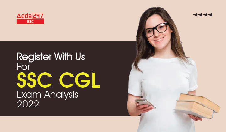 Register With Us For SSC CGL Exam Analysis 2022_40.1