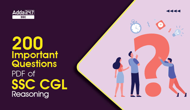 200 Reasoning Important Questions For SSC CGL Tier 1 2022_40.1