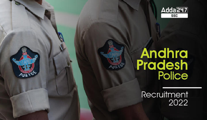 AP Police Recruitment 2023 Application Form For Stage 2 Post