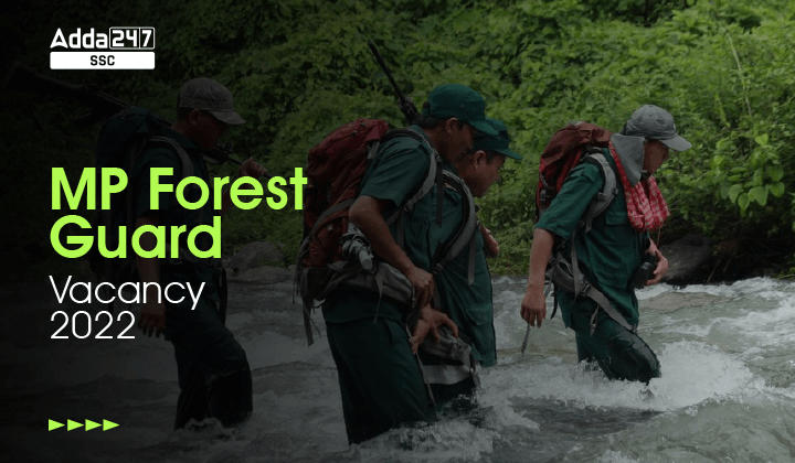 MP Forest Guard Vacancy 2023, Apply Online_20.1
