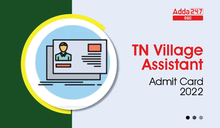 TN Village Assistant Admit Card 2022 Out, Hall Ticket Link_40.1