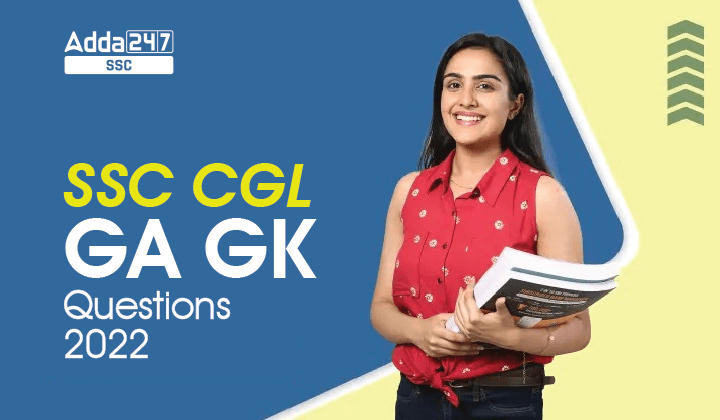 SSC CGL GA GK Questions 2022_40.1