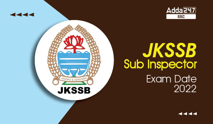 Complete JKSSB Sub Inspector Exam Date 2022 Revised Schedule_40.1
