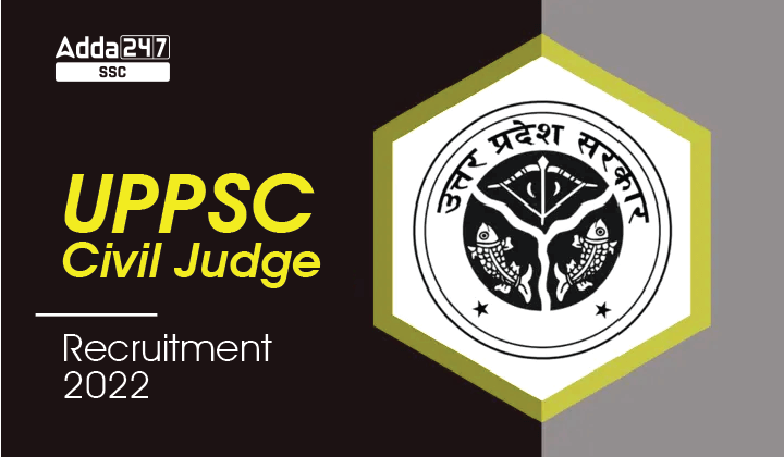 UPPSC Civil Judge Recruitment 2022, Apply Online for 303 Vacancy_40.1