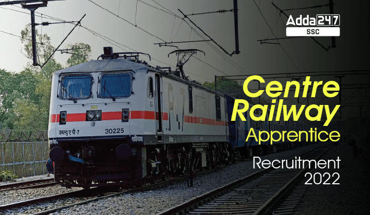 Central Railway Recruitment 2022 Out for 2422 Vacancies_40.1