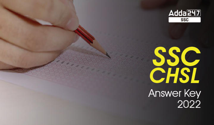 SSC CHSL Answer Key 2022, Download Answer Sheet_40.1