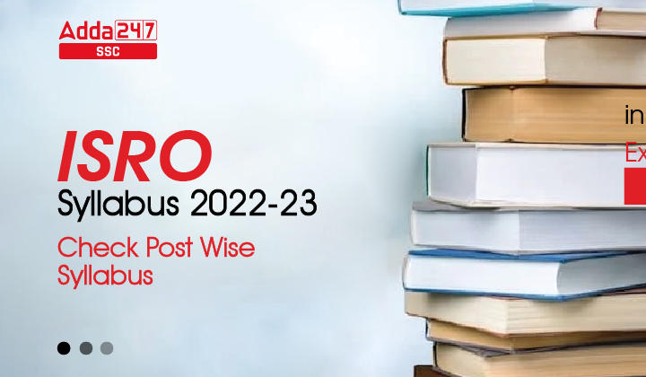 ISRO Exam Syllabus and Exam Pattern 2023, Exam Schedule_40.1