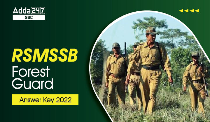 RSMSSB Forest Guard Answer Key 2022 PDF, Download Link here_40.1