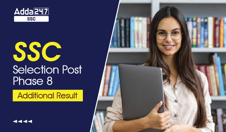SSC Selection Post Phase 8 Additional Result 2020 Released_40.1