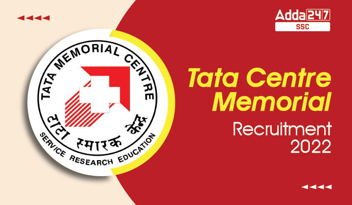 Tata Memorial Centre Recruitment 2022, Apply Online Extended_40.1