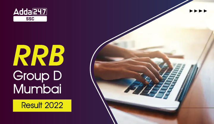 RRB Mumbai Group D Result 2022 Out, RRB Mumbai Result Link_40.1
