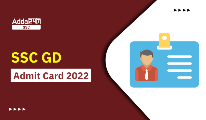 SSC GD Admit Card 2023 Out (Region Wise) Direct Link_40.1