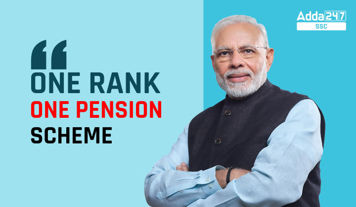 Union Cabinet Approves OROP One Rank One Pension Scheme Union Cabinet Approves OROP One Rank One Pension Scheme