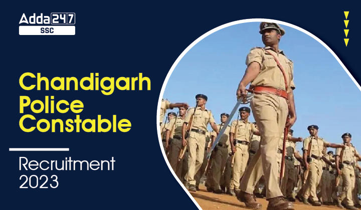 Chandigarh Police Constable Recruitment 2023 for 951 Posts_40.1