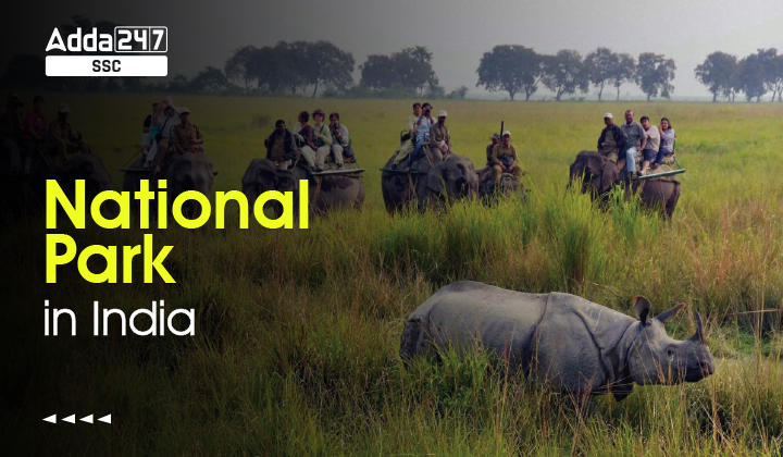 National Parks in India, Check Full List
