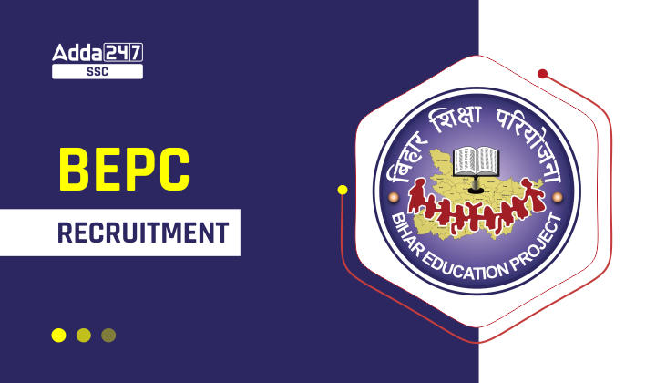 Bihar Education Project Council (BEPC ) Recruitment 2023_20.1