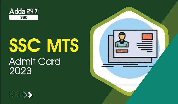 SSC MTS Tier 1 Admit Card 2023, Download Region Wise Link_40.1