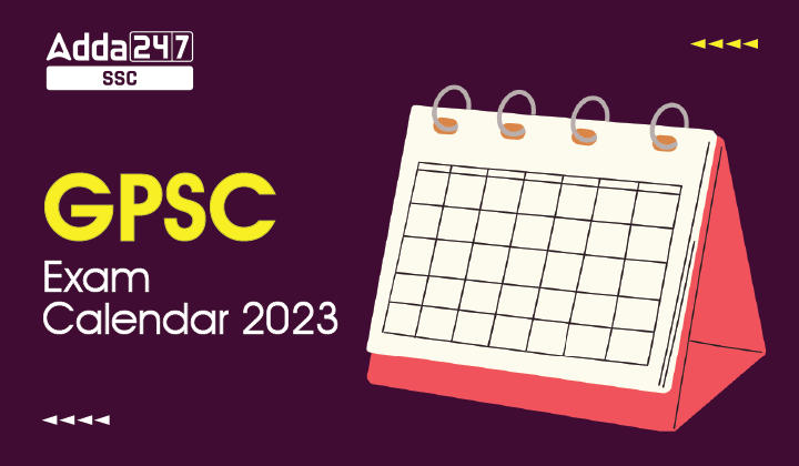 GPSC Exam Calendar 2023-24 Out, Complete Exam Schedule PDF_40.1