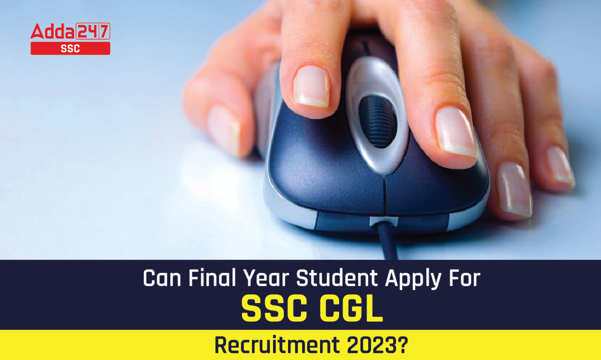 final year student apply for ssc cgl