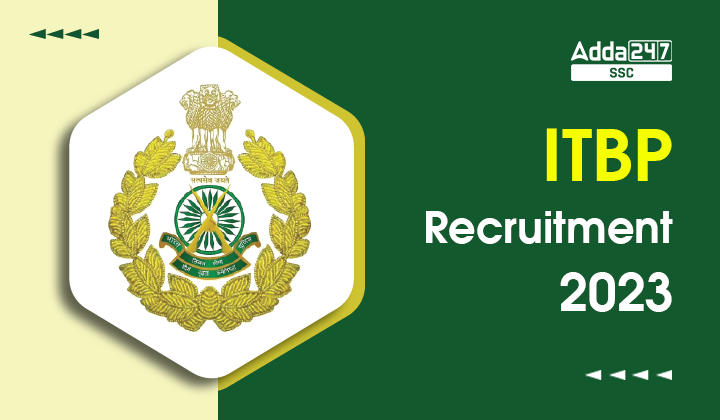 ITBP Recruitment 2023, Last Date Extended 71 Constable Posts_40.1