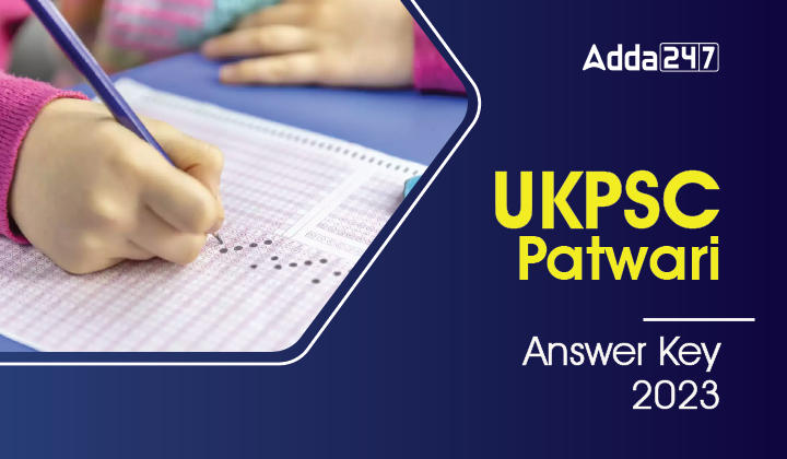 UKPSC Patwari Answer Key 2023 Out, Download Response Sheet_40.1