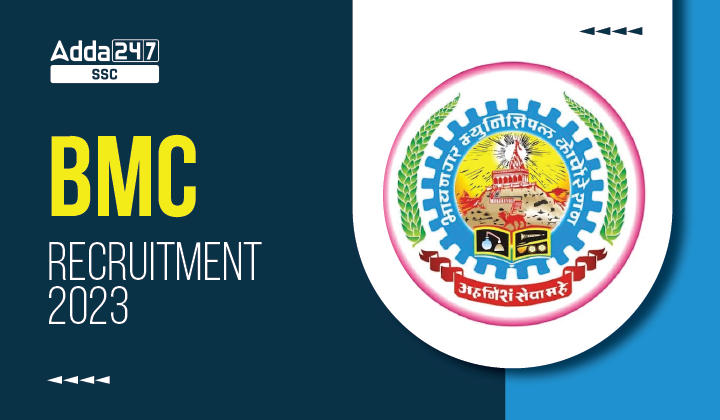 BMC Recruitment 2023 Apply Online Last Date Extended_40.1