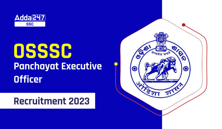 OSSSC Panchayat Executive Officer Recruitment 2023 Released_40.1