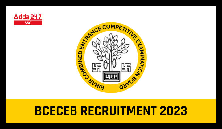 BCECEB Recruitment 2023 Application Form Online, Exam Date_40.1