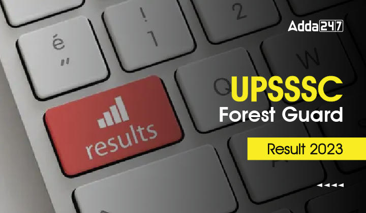 UPSSSC Forest Guard Result 2023 Out, Result and Cut Off PDF_40.1